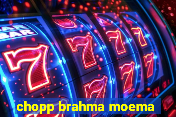 chopp brahma moema